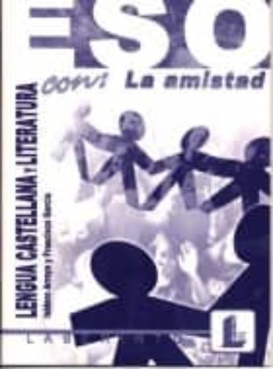 Lengua Castellana Y Literatura Con La Amistad