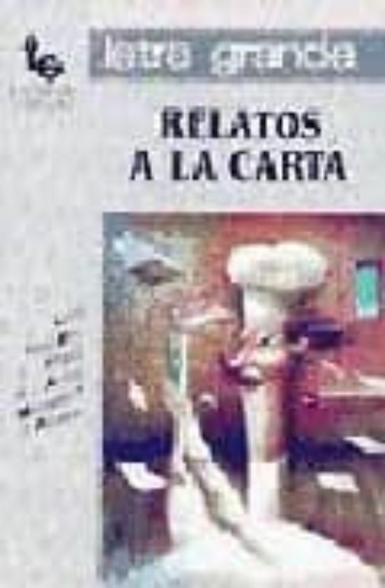 Relatos A La Carta