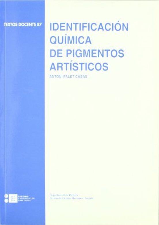 Identificación Química De Pigmentos Artísticos