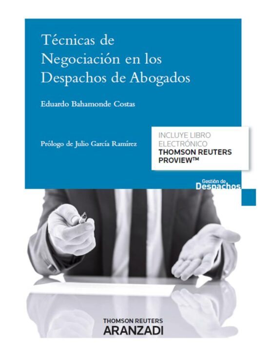 Tecnicas De Negociacion En Los Despachos De Abogados