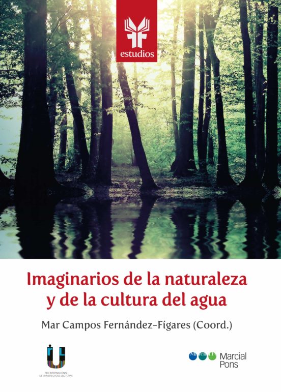 Imaginarios De La Naturaleza Y De La Cultura Del Agua