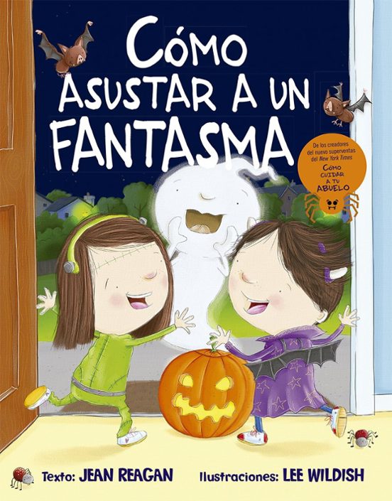 Cómo Asustar A Un Fantasma