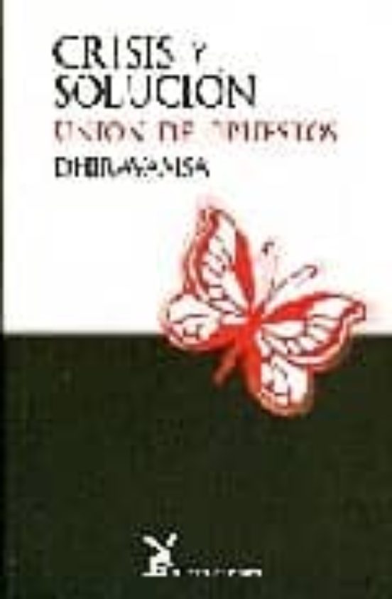 Crisis Y Solucion: Union De Opuestos