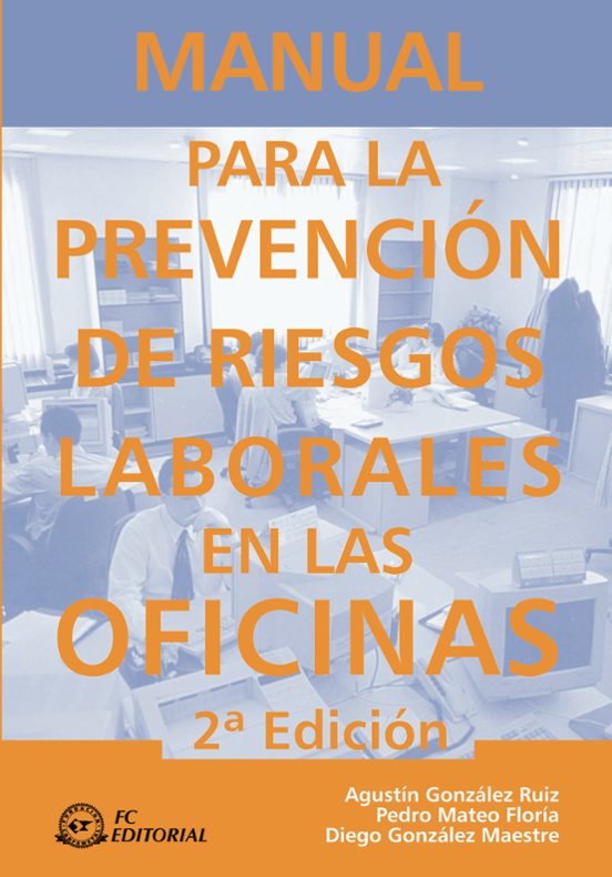 Manual Prevencion De Riesgos Laborales En Las Oficinas