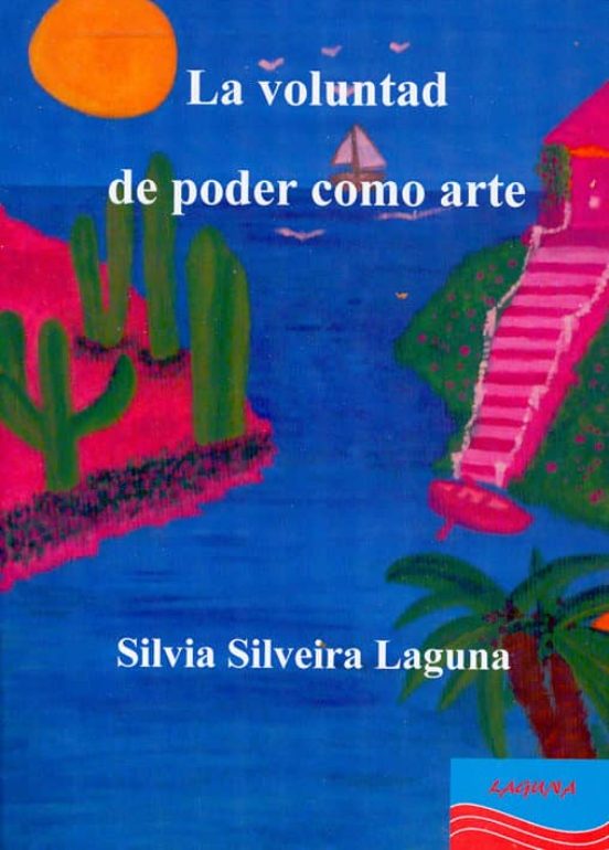 La Voluntad De Poder Como Arte