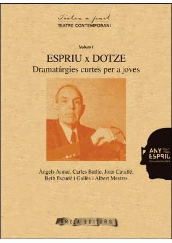Espriu X Dotze Vol. I