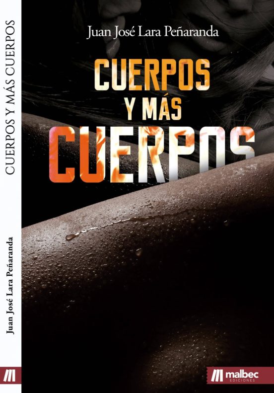 Cuerpos Y Más Cuerpos