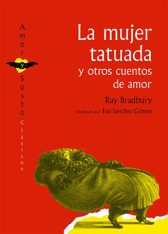 La Mujer Tatuada Y Otros Cuentos De Amor