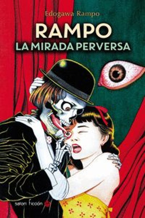 Rampo. La Mirada Perversa