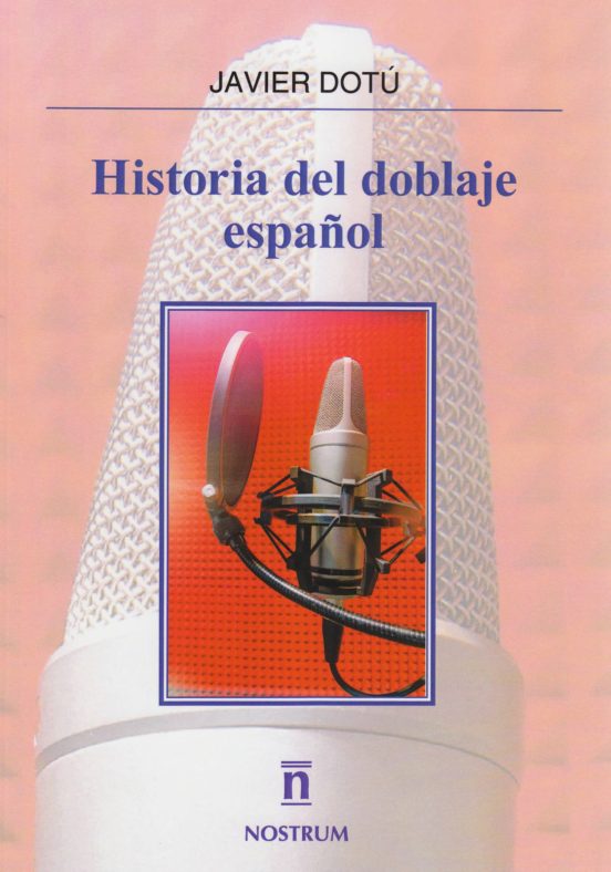 Historia Del Doblaje Español