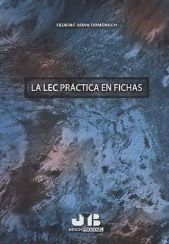 La LEC Práctica En Fichas