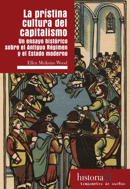 La Prístina Cultura Del Capitalismo