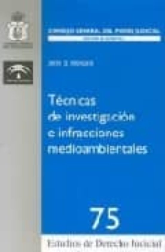 Tecnicas De Investigacion E Infracciones Medioambientales