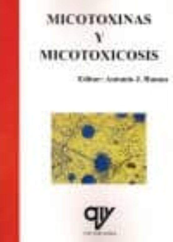 Micotoxinas Y Micotoxicosis