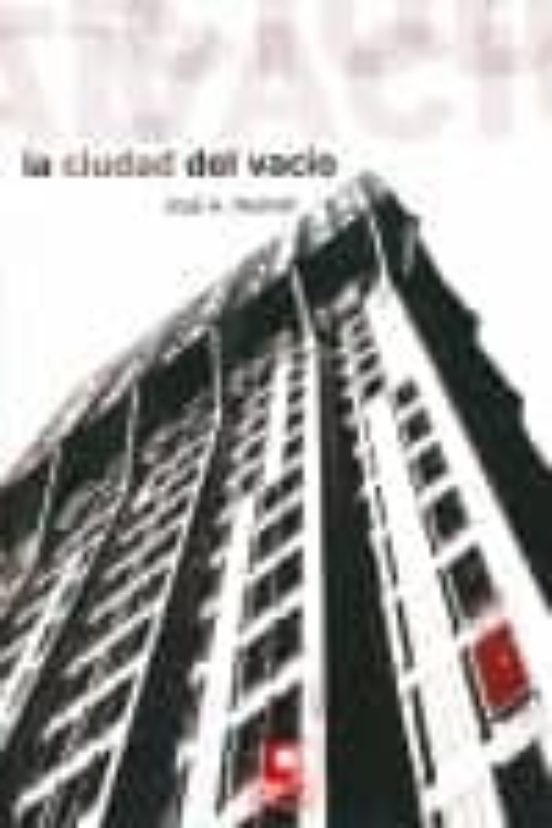 Ciudad Del Vacio
