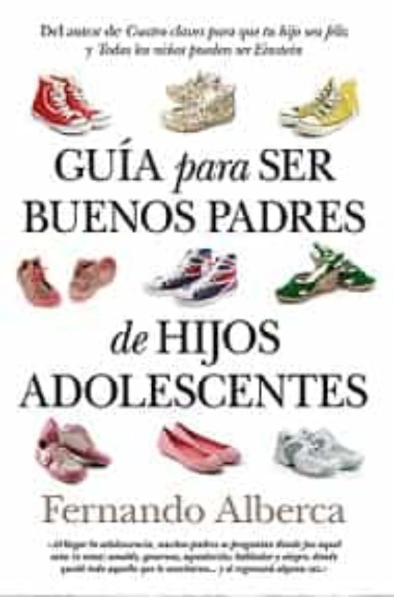 Guia Para Ser Buenos Padres De Hijos Adolescentes