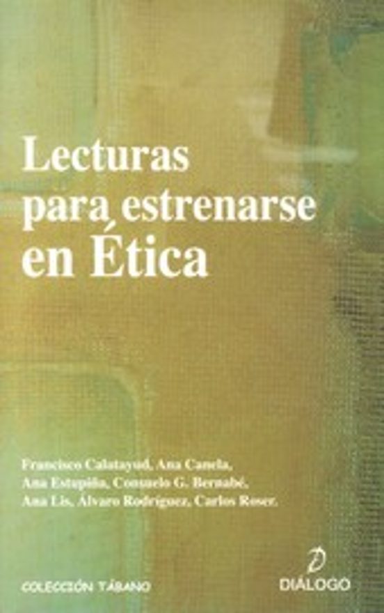 Lecturas para Estrenarse en Etica 3ª Edicion