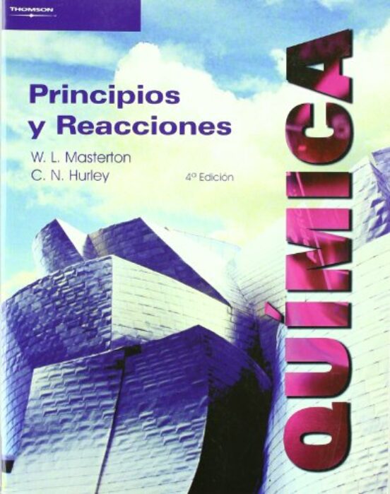 Quimica: Principios Y Reacciones