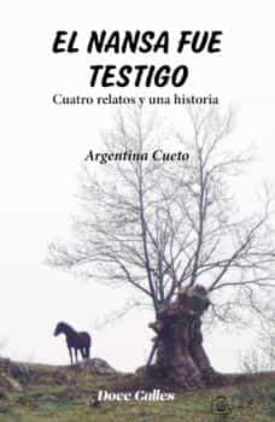 El Nansa Fue Testigo