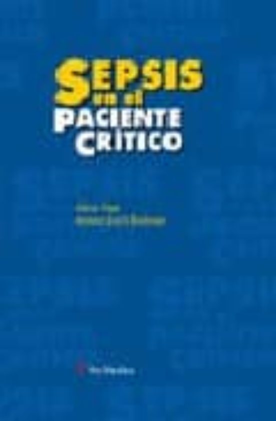 Sepsis En El Paciente Critico