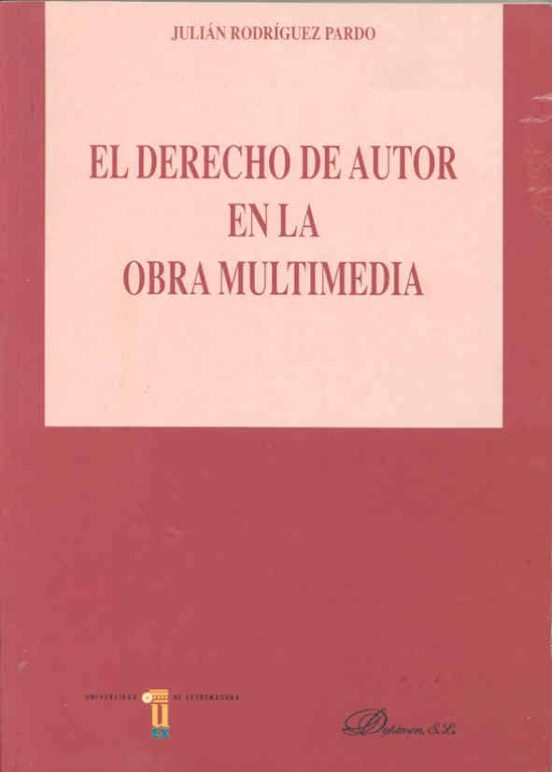 El Derecho De Autor En La Obra Multimedia