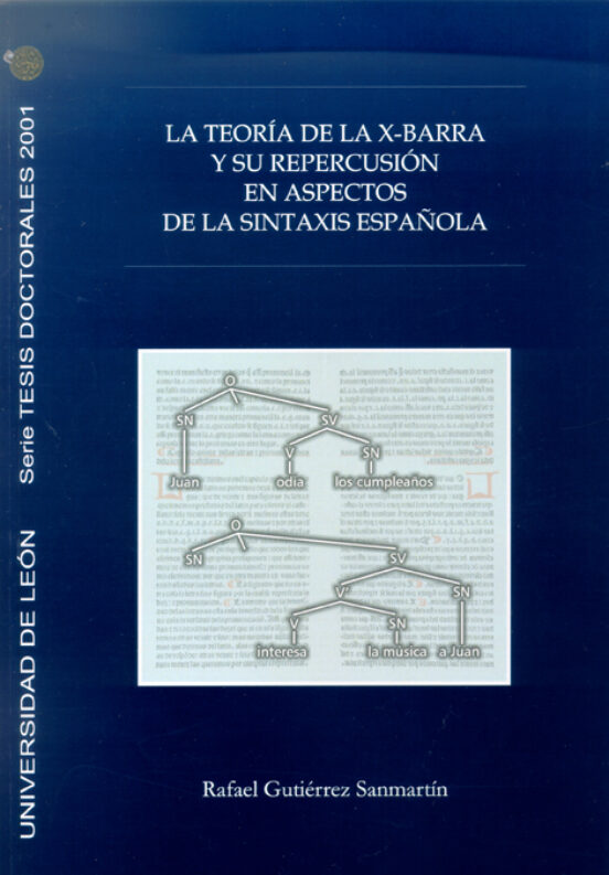 La Teoria X-barra Y Su Repercusion En Aspectos De La Sintaxis Esp Añol