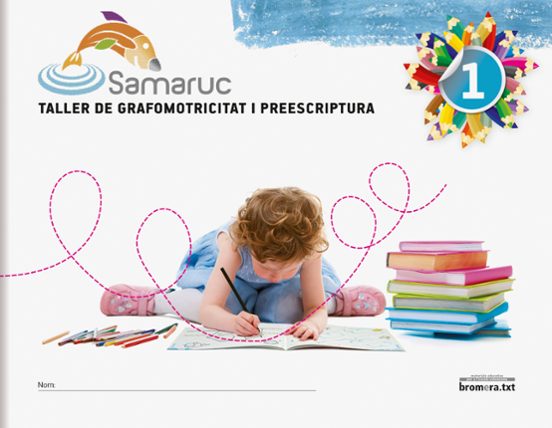 Samaruc 1 Taller De Grafomoticitat I Preescriptura