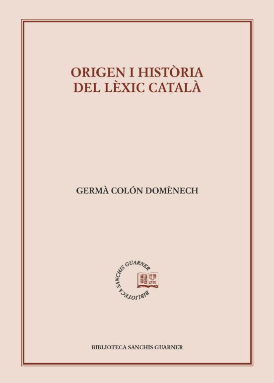 Origen I Historia Del Lexic Catala