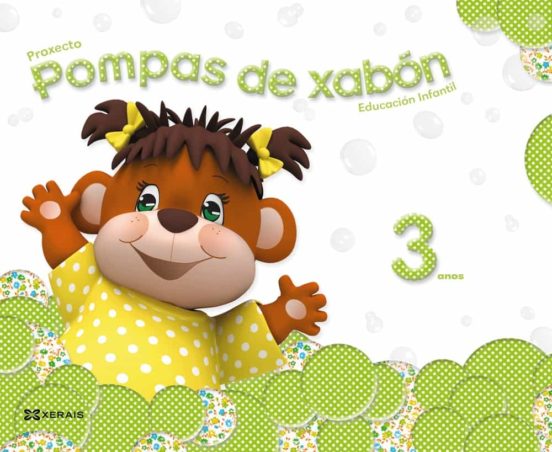 Pompas de Xabón 3 Anos. Método Completo Educación Infantil