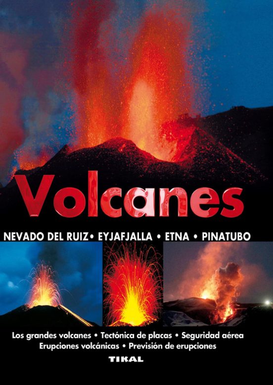 Volcanes: Nevado Del Ruiz Eyjafjalla Etna Pinatubo: Los Grande S Volca