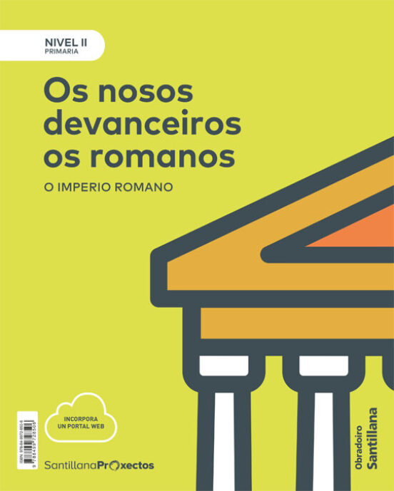 Nivel Ii Os Nosos Devanceiros Os Romanos. O Imperio Romano 3º Educacio
