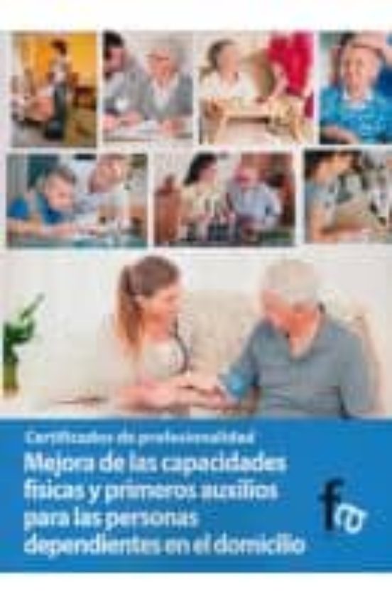 Mejora De Las Capacidades Fisicas Y Primeros Auxilios Para Las Pe Rson