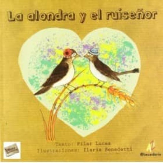 La Alondra Y El Ruiseñor