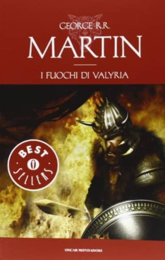 i fuochi di valyria. le cronache del ghiaccio e del fuoco