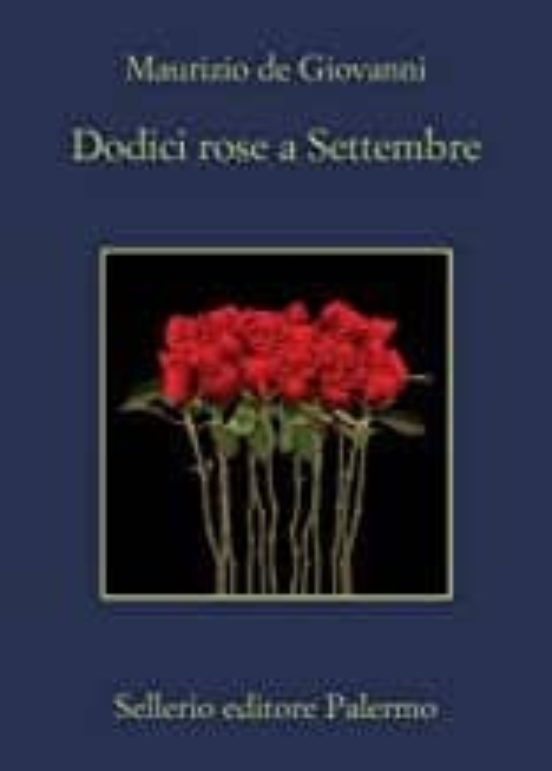 Dodici Rose a Settembre