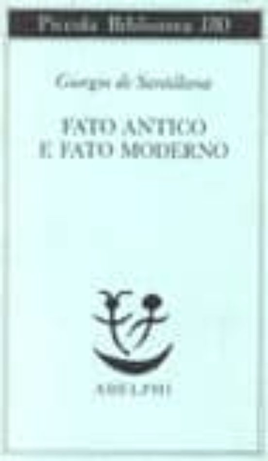 Fato Antico e Fato Moderno