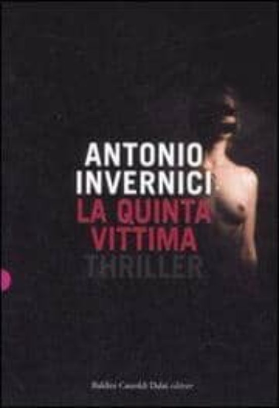 La Quinta Vittima