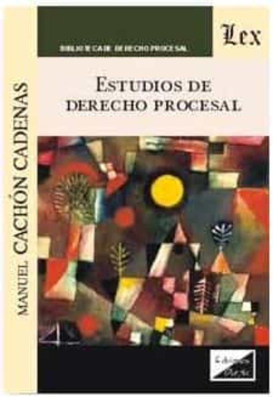 Estudios De Derecho Procesal
