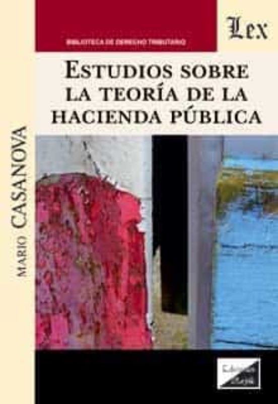 Estudios Sobre La Teoria De La Hacienda Mercantil