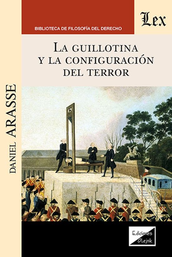 La Guillotina Y La Configuracion Del Horror