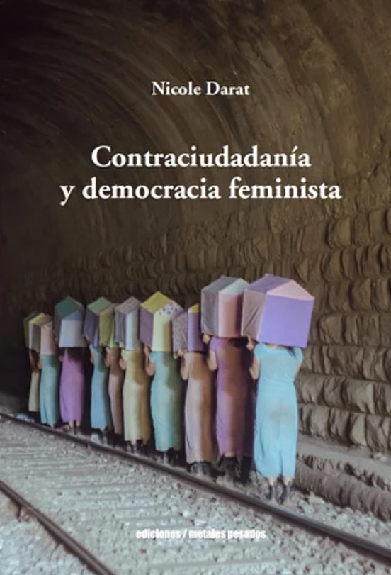 Contraciudadania Y Democracia Feminista