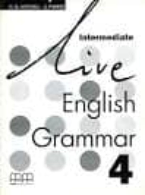 Live English Grammar 4 Test Booklet