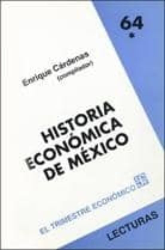 Historia Economica De Mexico I