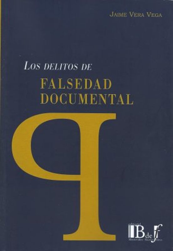 Delitos De Falsedad Documental