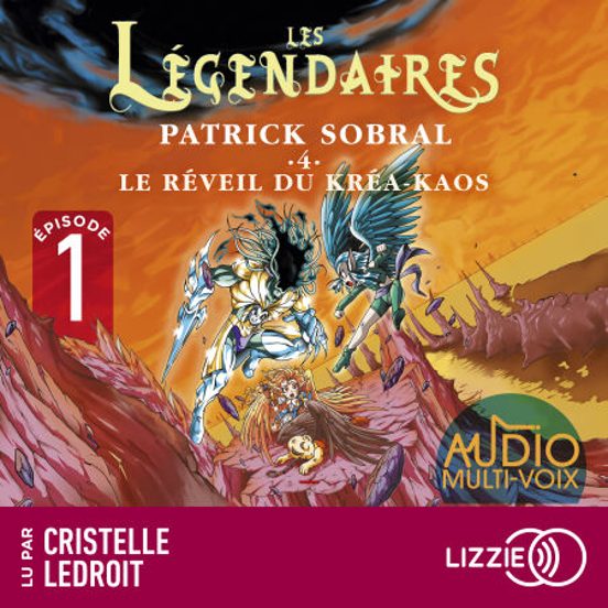 Les Légendaires - Tome 4 Le Réveil Du Kréa-Kaos - Episode 1