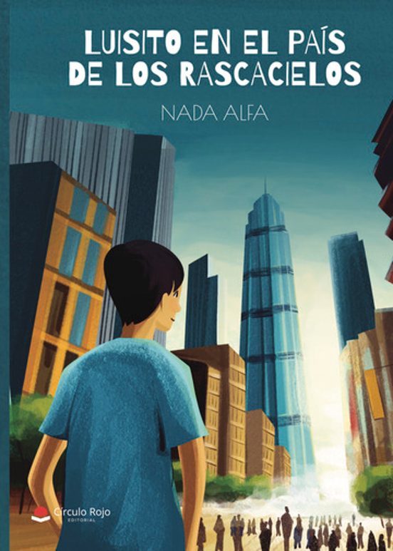 Luisito En El País De Los Rascacielos