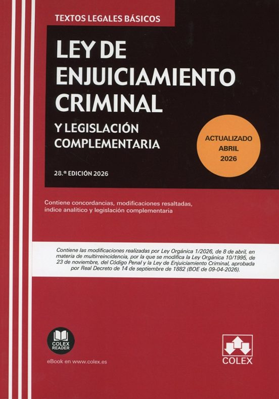 Ley De Enjuiciamiento Criminal Y Legislación Complementaria