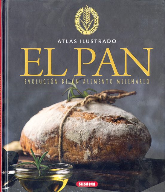 El Pan. Atlas Ilustrado