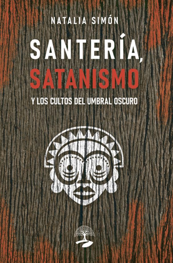 Santería Satanismo y los Cultos del Umbral Oscuro