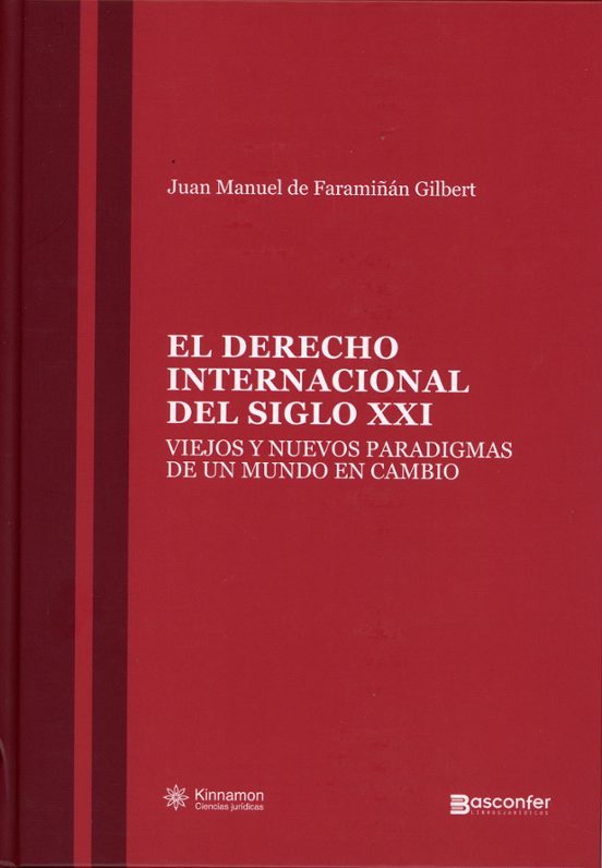 El Derecho Internacional Del Siglo XXI